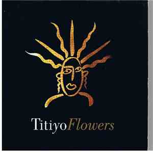 Titiyo - Flowers
