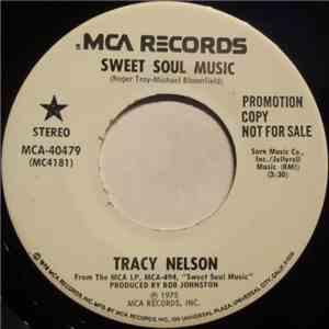 Tracy Nelson - Sweet Soul Music / Nothing I Can't Handle