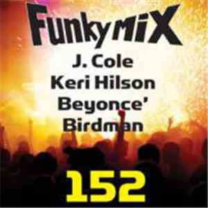 Various - Funkymix Vol. 152