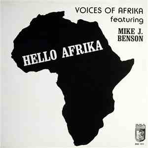 Voices Of Afrika Featuring Mike J. Benson - Hello Afrika