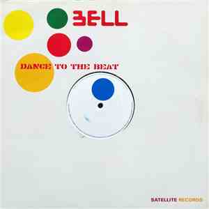 Bell - Hotel November / Dance To The Beat