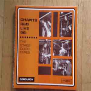 Chants R&B - Live 66 (The Stage Door Tapes)