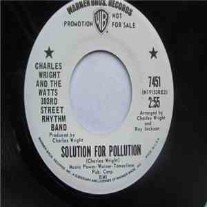 Charles Wright And The Watts 103rd Street Rhythm Band - High As Apple Pie / ...