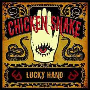 Chicken Snake - Lucky Hand