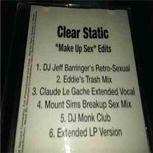 Clear Static - Make-Up Sex Edits