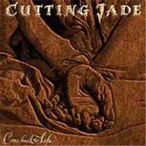 Cutting Jade - Come Back To Life