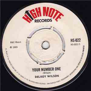 Delroy Wilson - Your Number One / I've Tried My Best