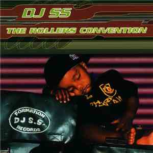 DJ SS - The Rollers Convention