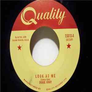 Dobie Gray - Look At Me / Walkin' & Whistlin'
