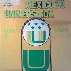 El Mariachi Mexico - Mexico 79 Universiada