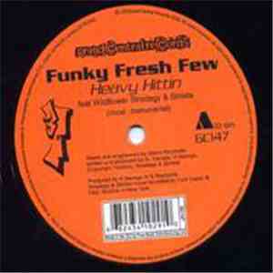 Funky Fresh Few - Heavy Hittin