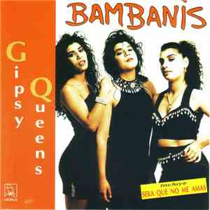 Gipsy Queens - Bambanis