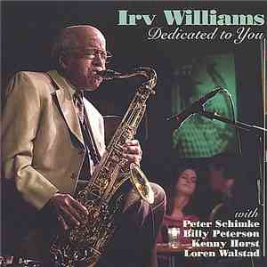 Irv Williams - Dedicated To You