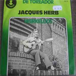 Jacques Herb - De Toreador