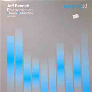 Jeff Bennett - Discoveries EP