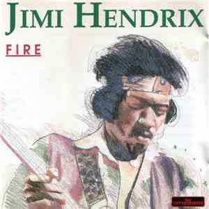 Jimi Hendrix - Fire