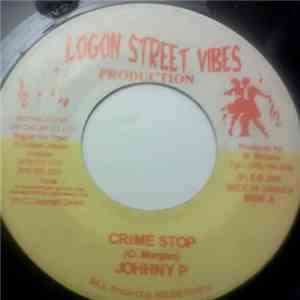 Johnny P - Crime Stop