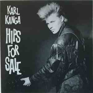 Karl Kanga - Hips For Sale
