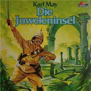 Karl May, Kurt Vethake - Die Juweleninsel