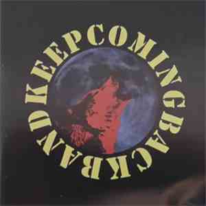 Keep Coming Back Band - Keep Coming Back Band