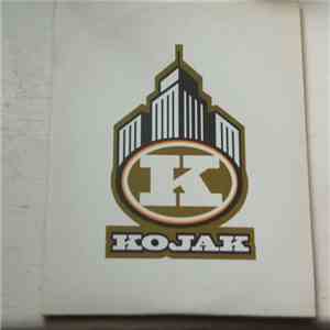 Kojak - You Can't Stop It