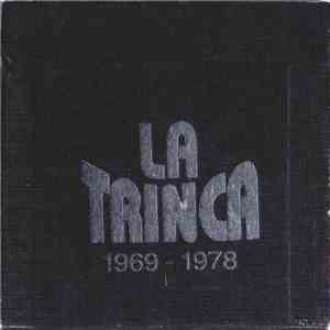 La Trinca - 1969 - 1978
