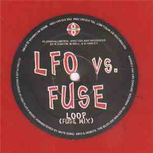 LFO vs. FUSE - Loop