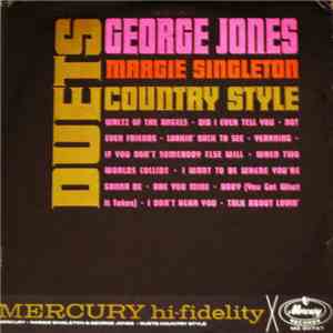 Margie Singleton And George Jones  - Duets Country Style