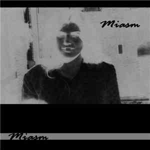 Miasm  - II