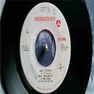Mike Thompson Jr, Lynn Taitt & The Jets - Blue Tuesday / Something Stupid
