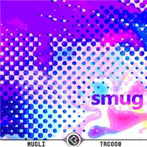 Mugli - Smug