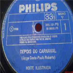 Noite Ilustrada - Depois do Carnaval / Pedra Noventa