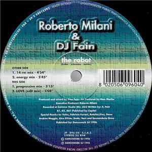 Roberto Milani  & DJ Fain - The Robot