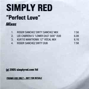 Simply Red - Perfect Love (Mixes)