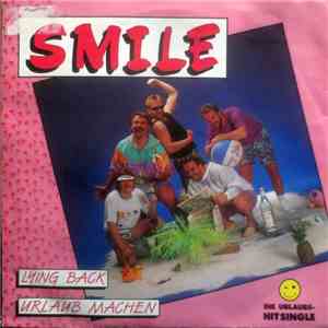 Smile - Lying Back / Urlaub Machen