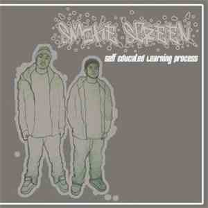 Smoke Screen - Self Educated Learning Process