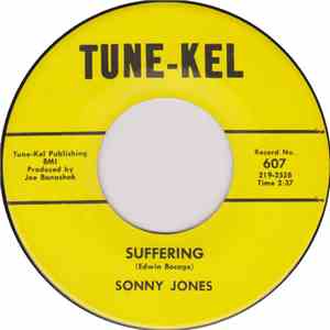 Sonny Jones - Suffering / You Got The Power