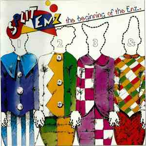 Split Enz - The Beginning Of The Enz