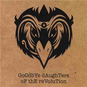 The Black Crowes - Goodbye Daughters Of The Revolution