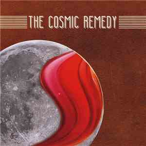 The Cosmic Remedy - The Cosmic Remedy