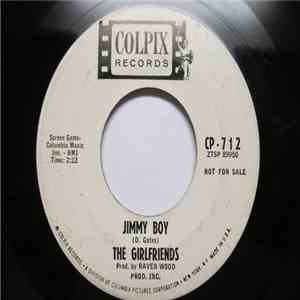 The Girlfriends - Jimmy Boy / For My Sake