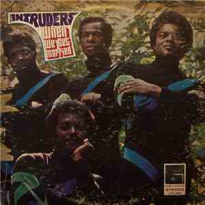 The Intruders - When We Get Married