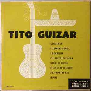 Tito Guizar - Tito Guizar