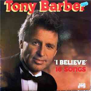 Tony Barber - I Believe