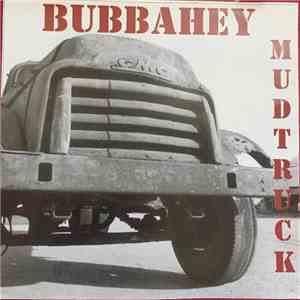 Various - Bubbahey Mud Truck