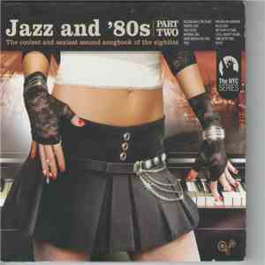 Various - Jazz And '80s