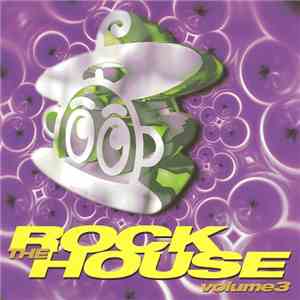 Various - Rock The House Volume 3