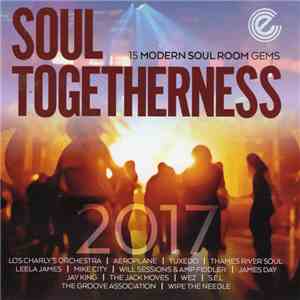 Various - Soul Togetherness 2017