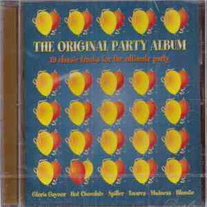 Various - The Original Party Album - 19 Classic Tracks For The Ultimate Party