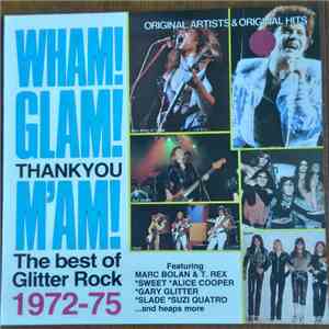 Various - Wham! Glam! Thank You M'am!